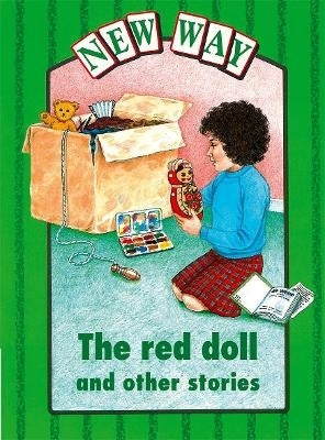 New Way Green the Red Doll and Other Stories