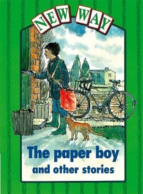 New Way Paper Boy and Other Stories