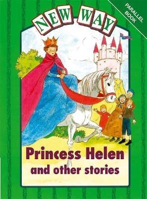 Green Level Parallel Book Princess Helen and Other Stories