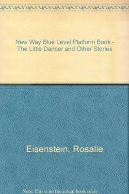 New Way Blue Level Platform Book Little Dancer