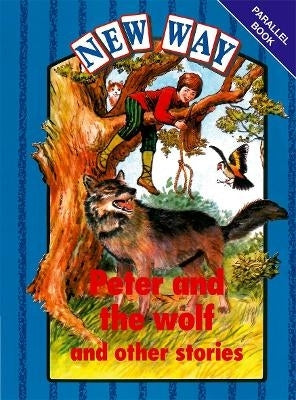 New Way Peter and the Wolf (Blue Level)