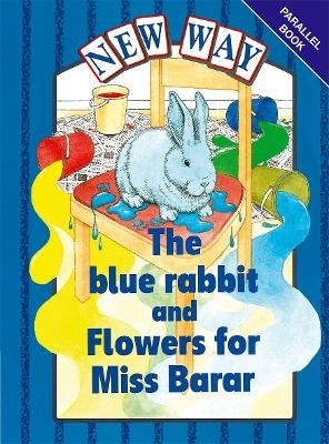 New Way Blue Rabbir and Flowers for Miss Barar