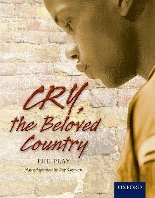 Cry the Beloved Country the Play