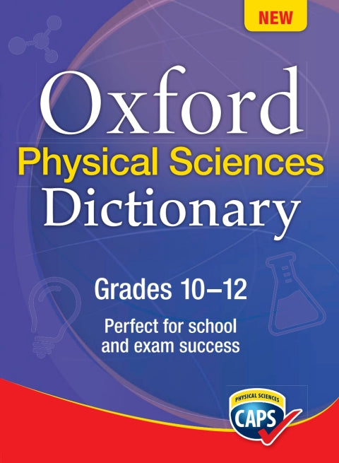 Oxford Physical Sciences Dict Gr 10-12