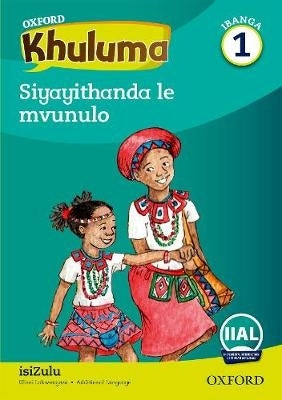 Oxford Khuluma Ibanga 1 Incwadi Yokufunda 6 Siyayithanda Le Mvunulo