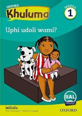 Oxford Khuluma Ibanga 1 Incwadi Yokufunda 2 Uphi Udoli Wami