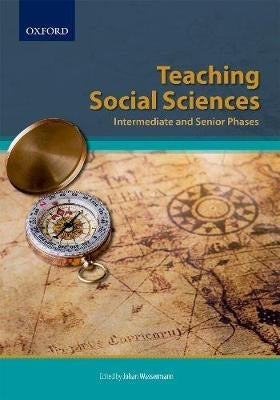 Teaching Social Sciences Intermediate and Senior Phases