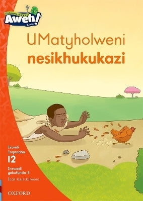 Umatyholweni Nesikhukukazi Gr 3 (Reader 6)( Level 12)