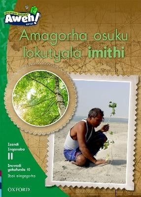 Aweh Ibanga 3 Inqanaba 11 Incwadi Yokufunda 10 Amagorha Osuku Lokutyala Imithi