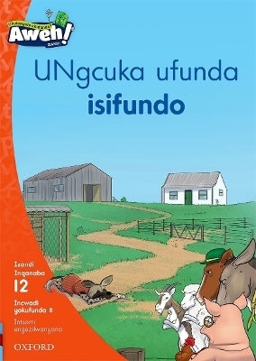 Ungcuka Ufunda Isifundo Gr 3 (Reader 8)( Level 12)