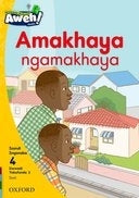 Amakhaya Ngamakhaya Gr 1 (Level 4) (Isixhosa Reader)