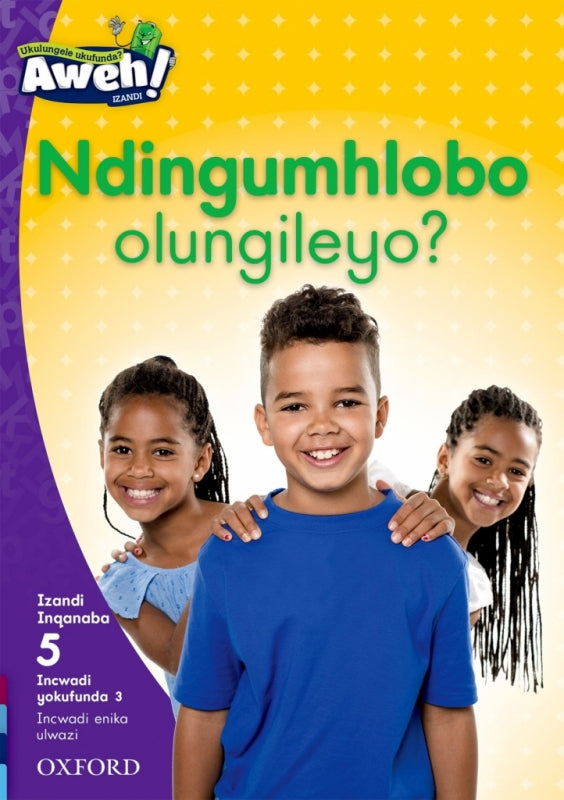 Ndingumhlobo Olungileyo Gr 2 (Reader 3)