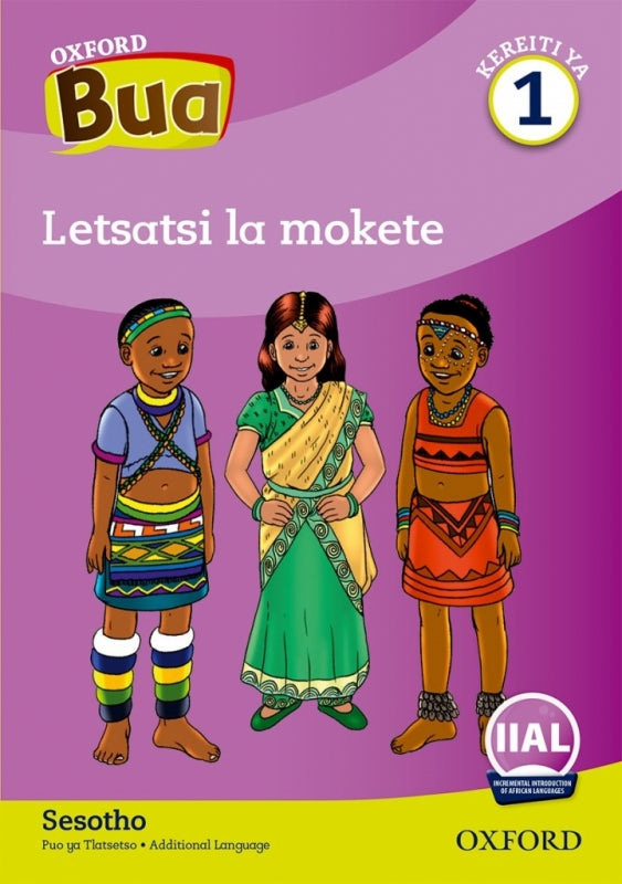 Oxford Bua Sesotho Letsatsi Le Kgethehileng First Additional Language Gr 1 (Reader 6)