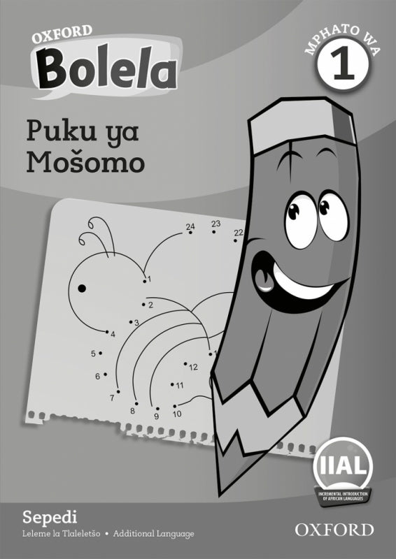 Oxford Bolela Sepedi Gr 1 (Workbook)