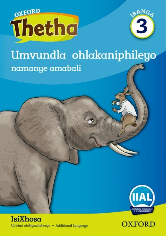 Oxford Thetha Isixhosa Gr 3 (Reader 4)