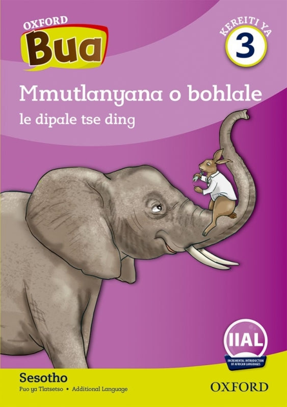 Oxford Bua Kereiti Ya 3 Padiso 4 Mmutlanyana O Bohlale