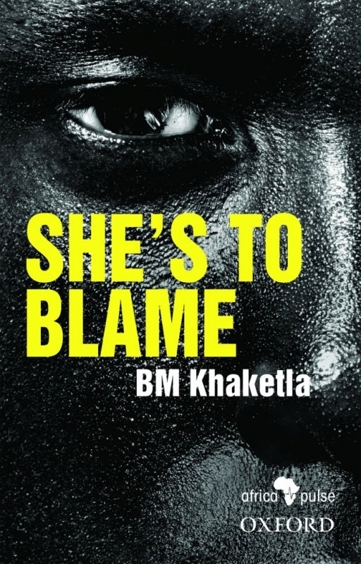 Shes to Blame (Mosadi a Nkhola)