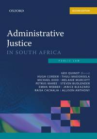 Administrative Justice in SA an Introduction
