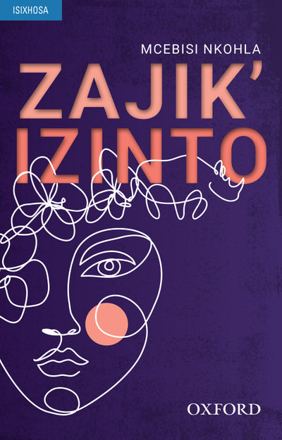 Zajik‘ Izinto Isixhosa Novel