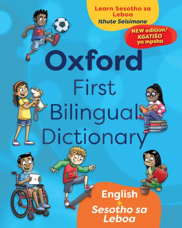 Oxford First Bilingual Dict (Sesotho SA Leboa and English)