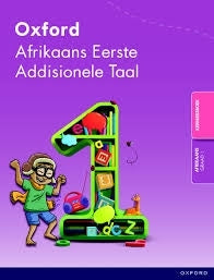 Oxford Afrikaans Eerste Addisionele Taal Gr 1 Kernleesboek