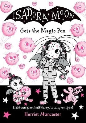 Isadora Moon Gets the Magic Pox
