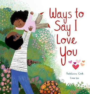 Ways to Say I Love You (Pb)