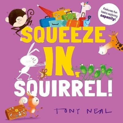 Squeeze in Squirrel