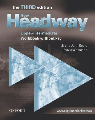 New Headway Upper Intermediate Level Workbook (Without Answers)
