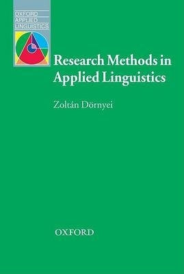 Research Methods in Applied Linguistics Quantitative Qualitative and Mixed Methodologies