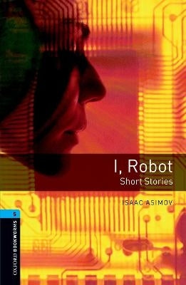I Robot Short Stories 1800 Headwords