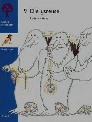 Houtkappers Tak Die Ysreuse Gr 3 (Leesboek)