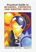 Practical Guide to Reading Thinking and Writing Skills