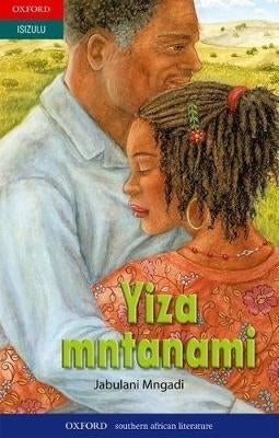 Yiza Mntanami (Zulu)