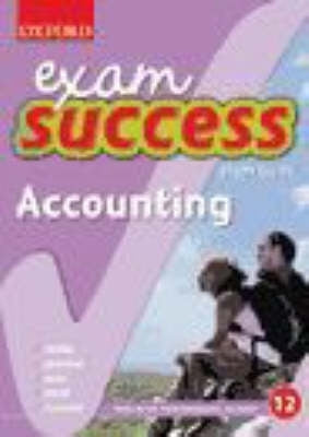 Accounting Gr 12 (Oxford Exam Success) (Study Guide)