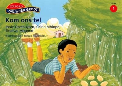 Ons Word Groot Kom Ons Tel Vlak 1 Gr 4 (Leesboek)
