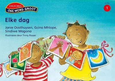 Ons Word Groot Elke Dag Vlak 1 Gr 4 (Leesboek)