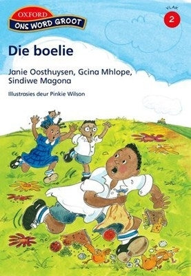 Ons Word Groot Boelie Vlak 2 Gr 4 (Leesboek)