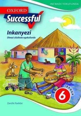 Oxford Successful Inkanyezi Gr 6 (Reader)