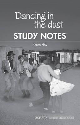 Dancing in the Dust (Study Notes)