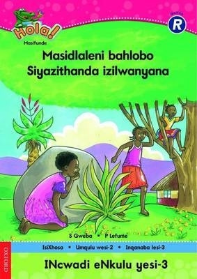 Hola! Masifunde Gr R (Big Book 3)