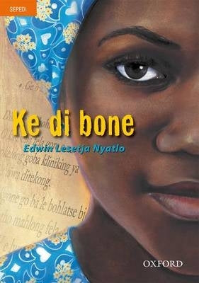 Ke Di Bone (Sepedi Drama)