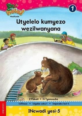 Utyelelo Kumyezo Wezilwanyana Gr 1 (Reader 1)