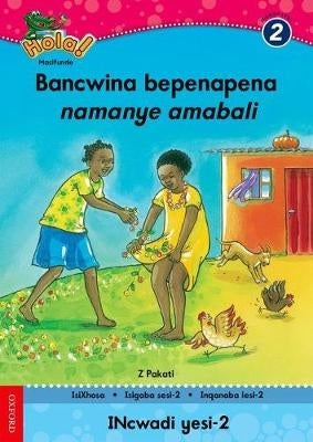 Bancwina Bepenapena Namanye Amabali Gr 2 (Reader 6)