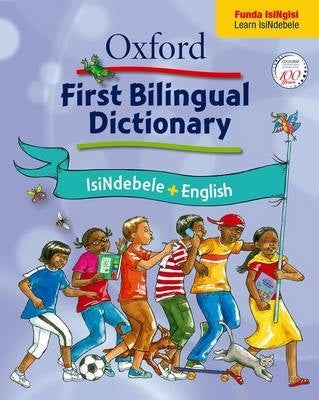 Oxford First Bilingual Dict Isindebele and English