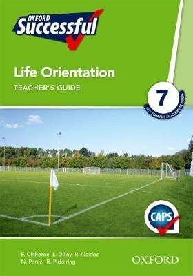 Oxford Successful Life Orientation Gr 7 (Teachers Guide)