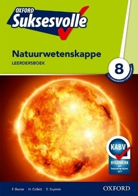 Oxford Suksesvolle Natuurwetenskappe Gr 8 (Leerdersboek) (Caps)