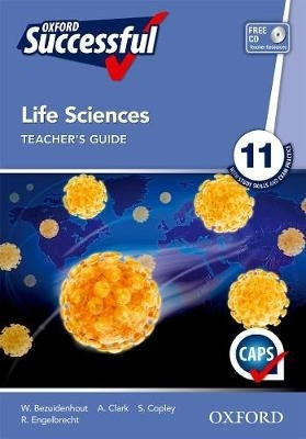Oxford Successful Life Sciences Gr 11 (Teachers Book)