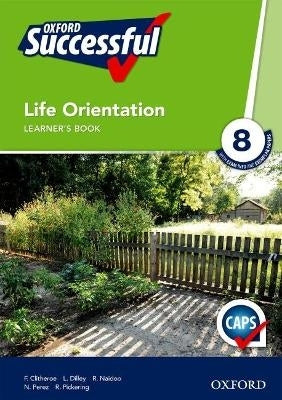 Oxford Successful Life Orientation Gr 8 (Learners Book) (Caps)