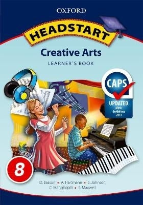 Headstart Creative Arts Gr 8 (Learners Book)